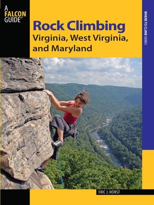 cover image of Rock Climbing Virginia, West Virginia, and Maryland